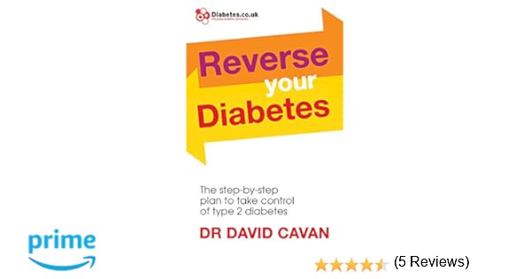 How To Reverse Type 2 Diabetes  New for 2017 A 5 Step Program